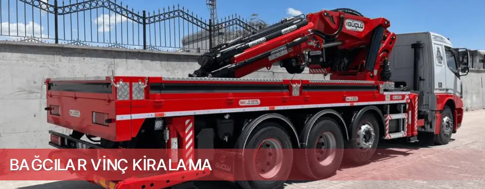 Bağcılar İlçemi Vinç Kiralama